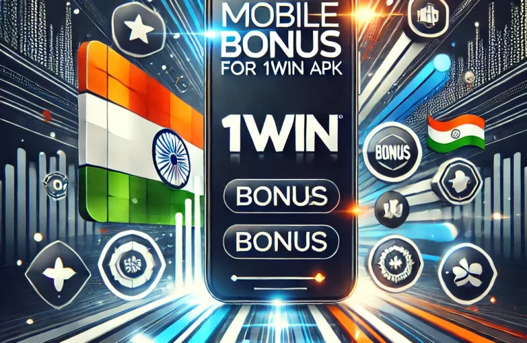 Mobile Bonus for 1Win Apk